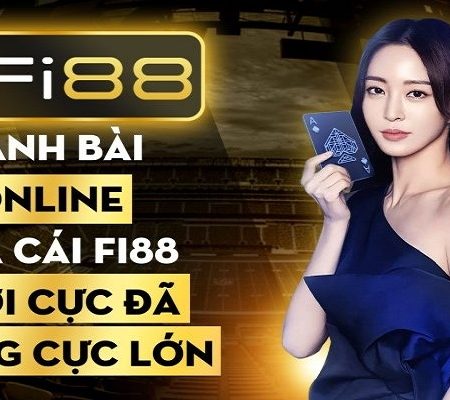 Casino Fi88 – Cổng game “bom tấn” bạn nhất định không được bỏ lỡ