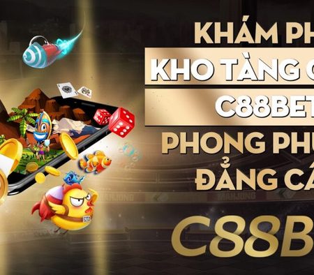 Trải nghiệm và đánh giá sòng bạc đẳng cấp, thượng lưu C88bet Casino cực VIP